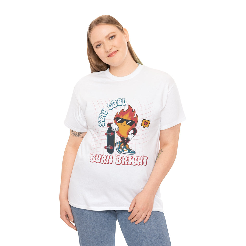 Stay Cool Burn Bright Unisex Tee