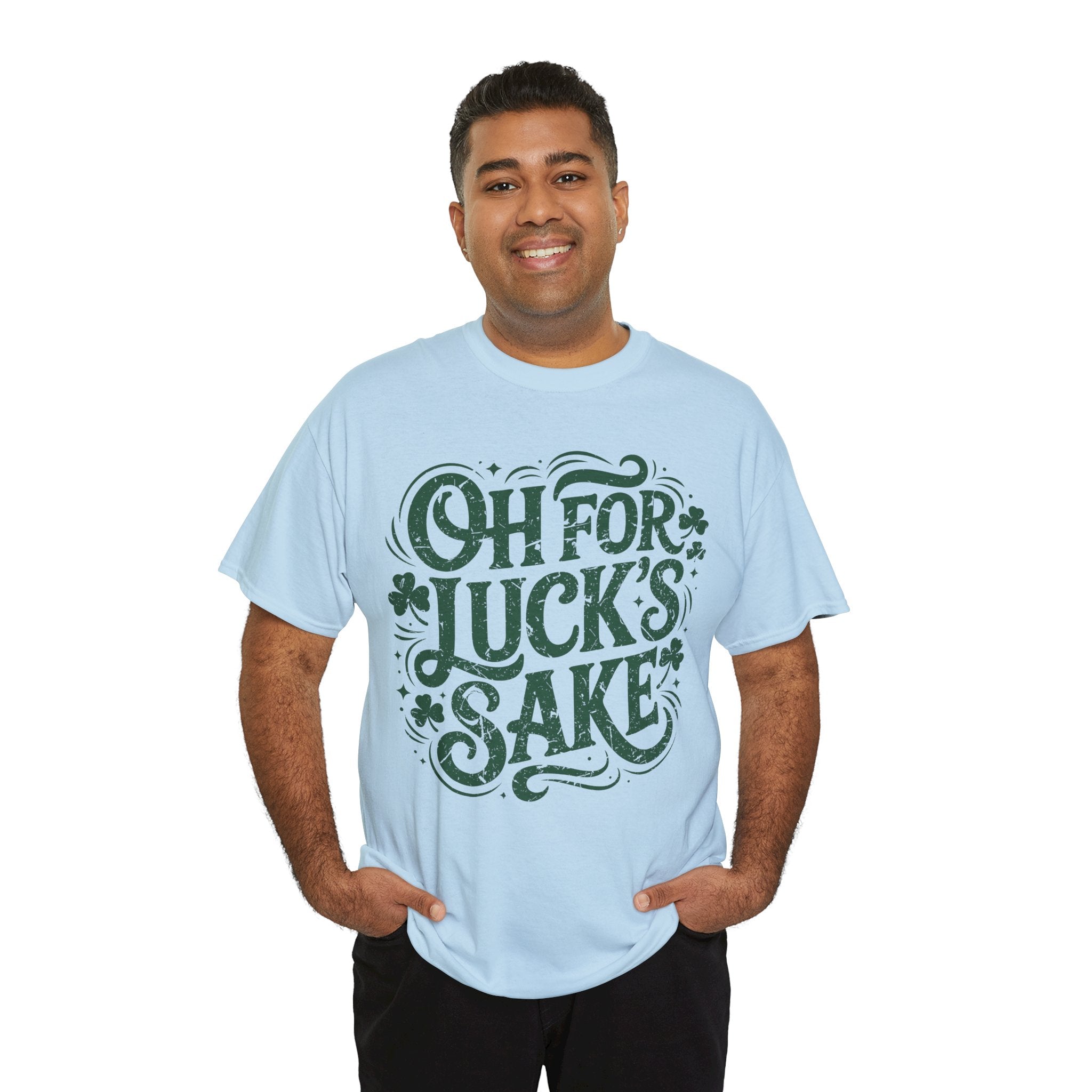 Oh for Luck's Sake Shamrock Unisex Cotton Tee