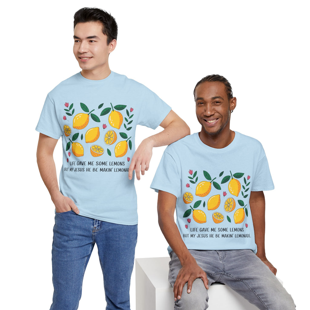 Christian Lemonade Tee — "Life gave me some lemons but my Jesus he be makin’ lemonade"Unisex Cotton Tee