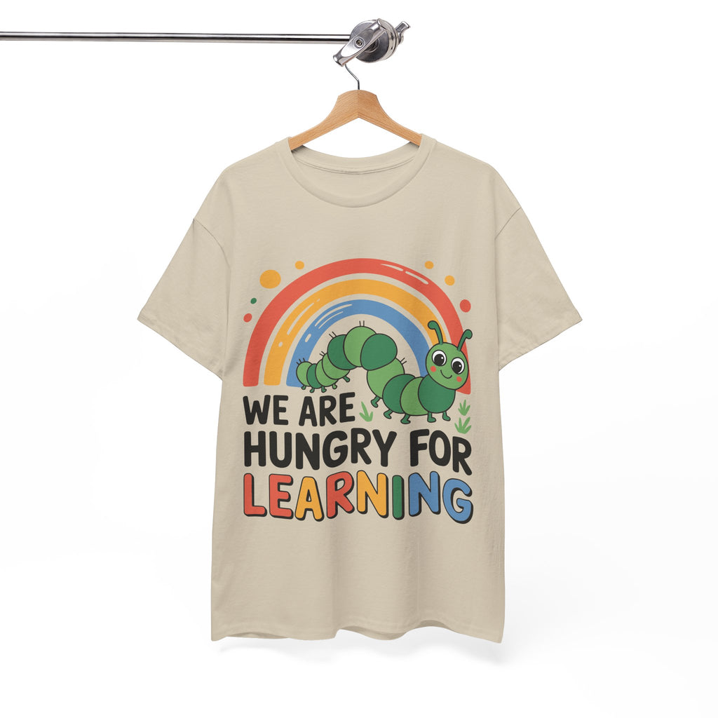 Hungry for Learning Unisex Tee