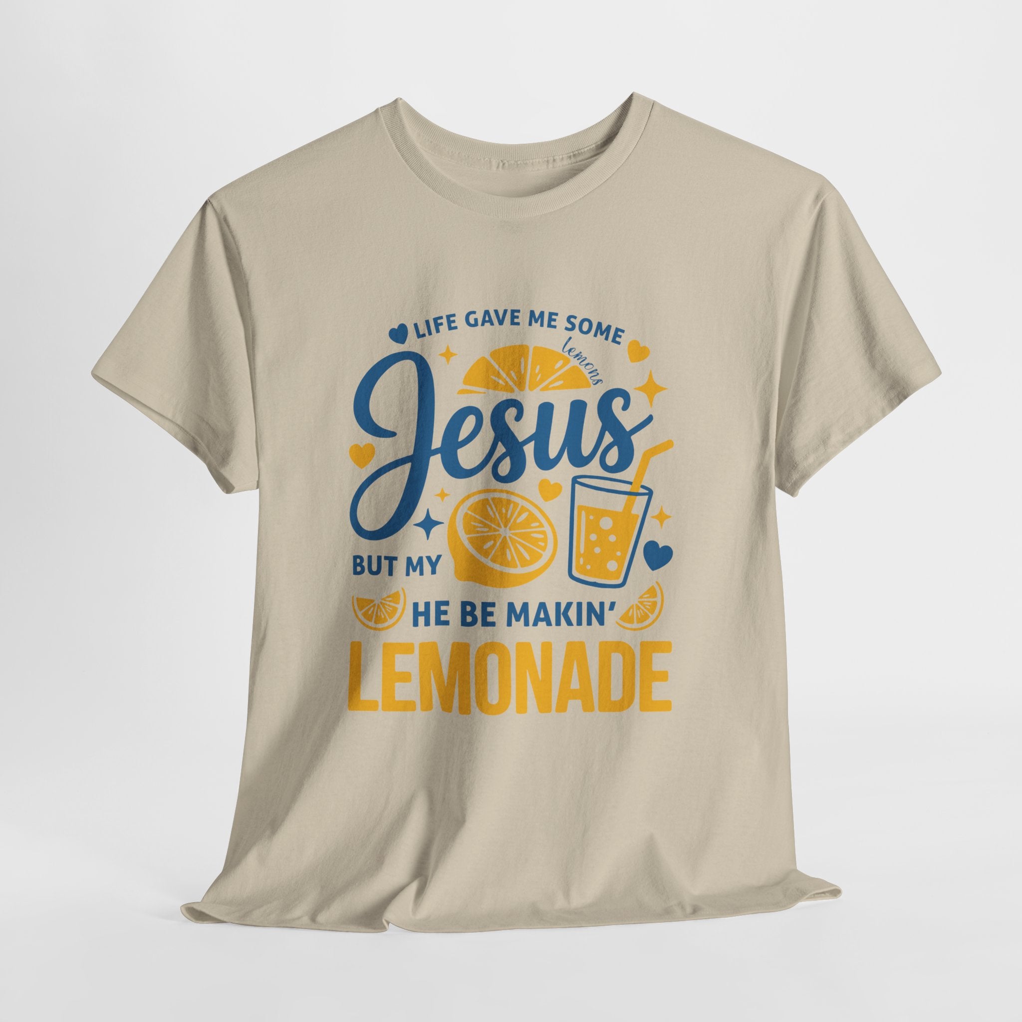 Christian Lemonade T-Shirt — “Life gave me some lemons but my Jesus He be makin’ lemonade”. Unisex Cotton Tee