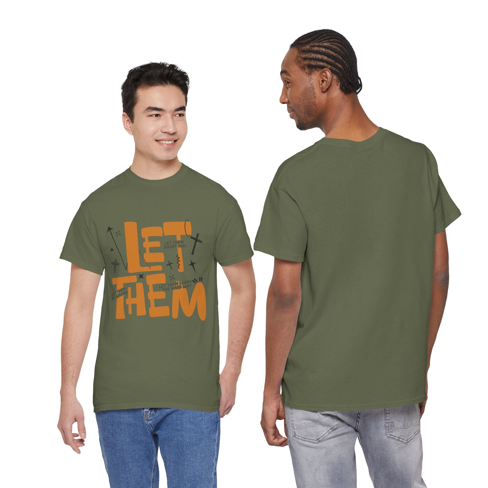 Let Them Retro Typography T-Shirt — Motivational Orange Design. Unisex Cotton Tee