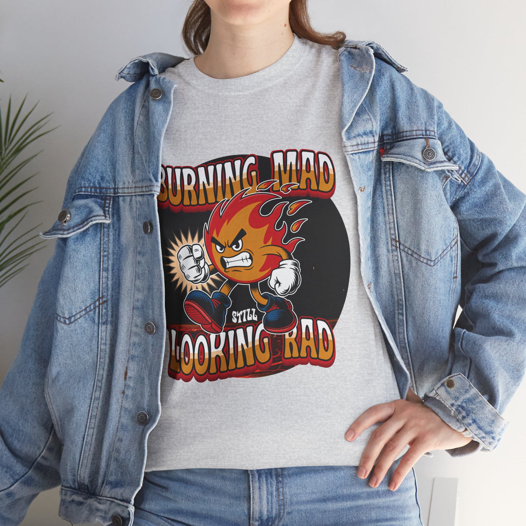Burning Mad Looking Rad Unisex Tee