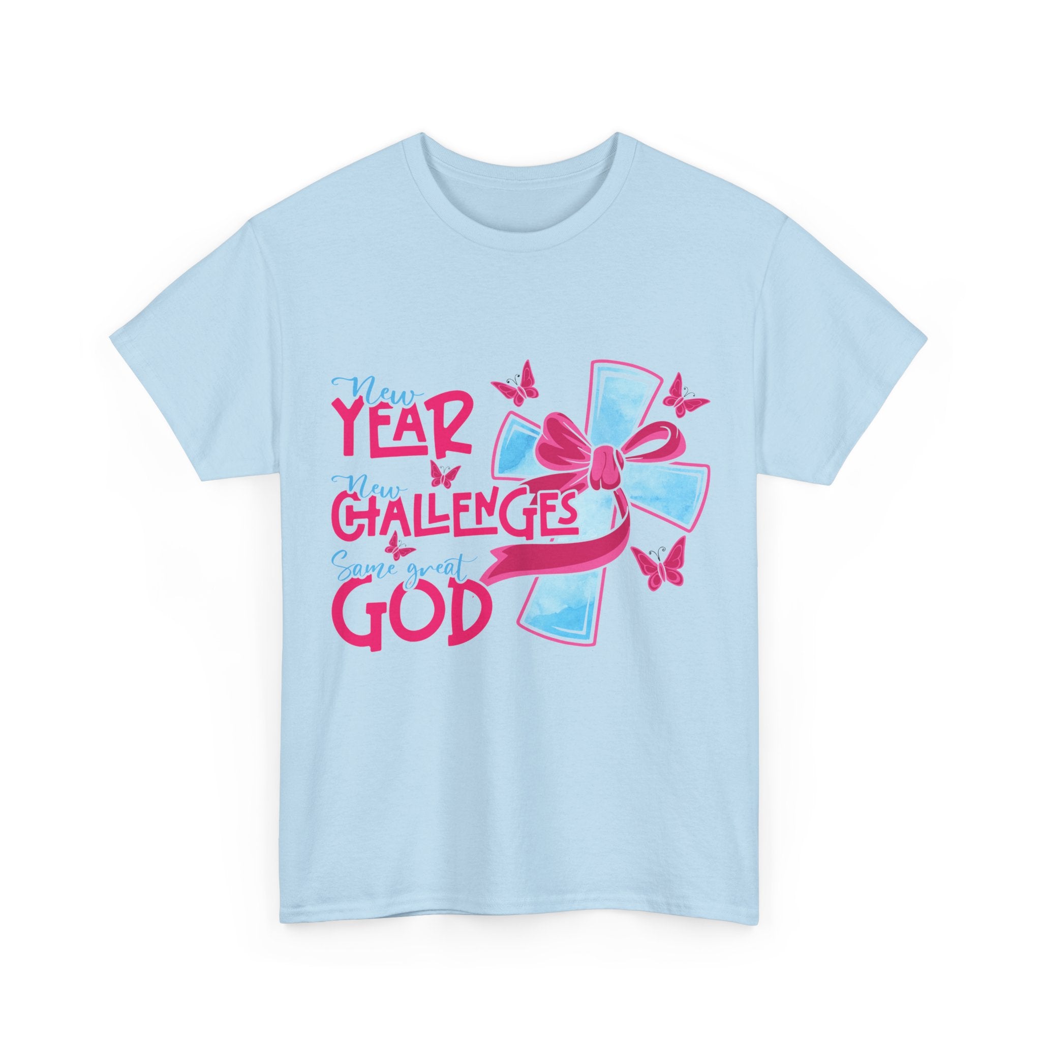 Christian T-Shirt — “New Year, New Challenges, Same Great God” with Pink Bow Cross & Butterflies. Unisex Cotton Tee