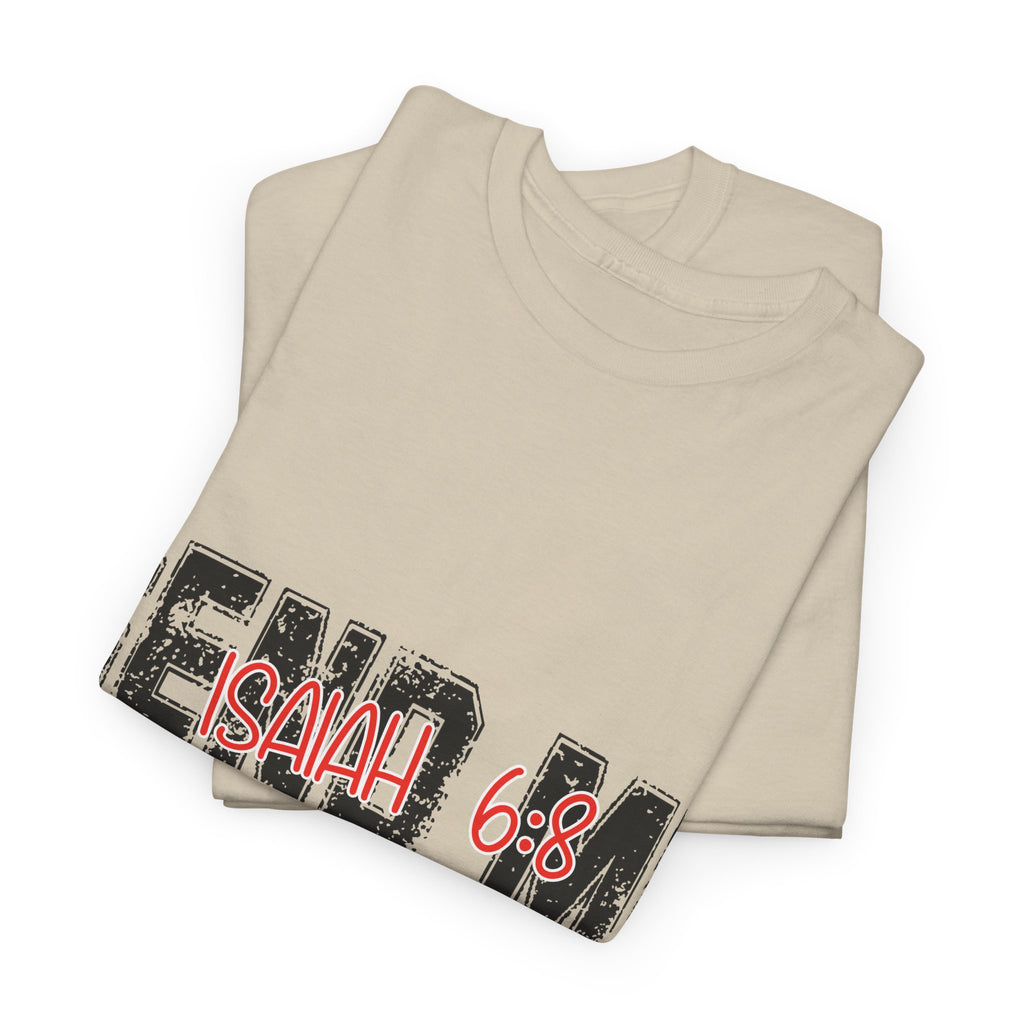 Here I Am Send Me Isaiah 6:8 T-Shirt — Christian Cross Graphic Unisex Cotton Tee