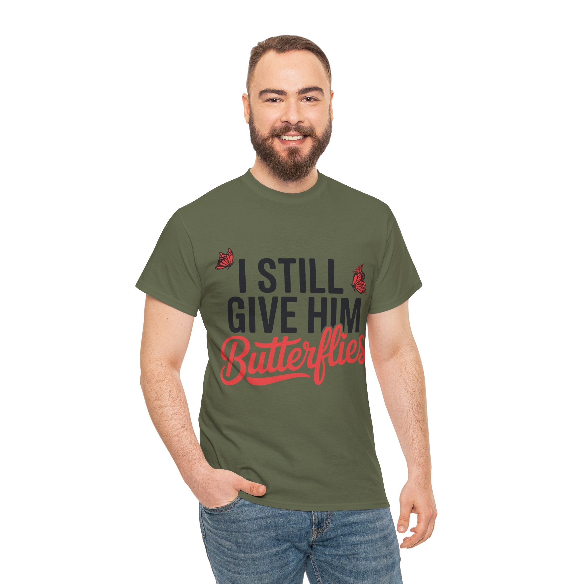 I Still Give Him Butterflies T-Shirt — Romantic Floral Butterfly Unisex Cotton Tee