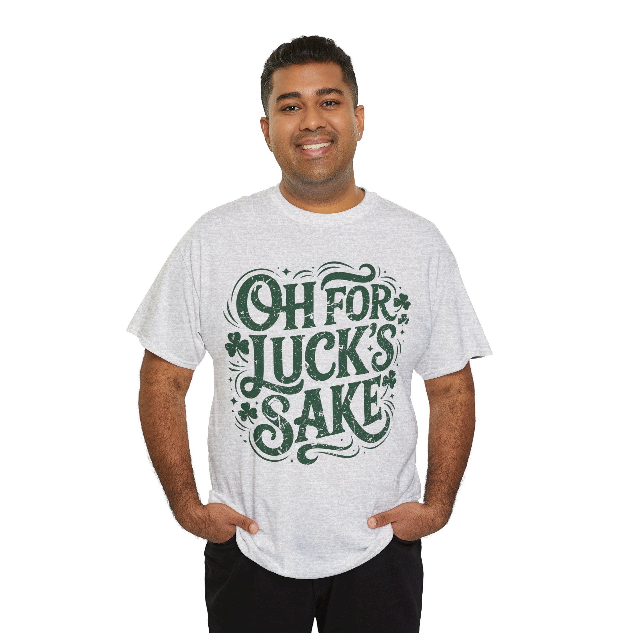 Oh for Luck's Sake Shamrock Unisex Cotton Tee