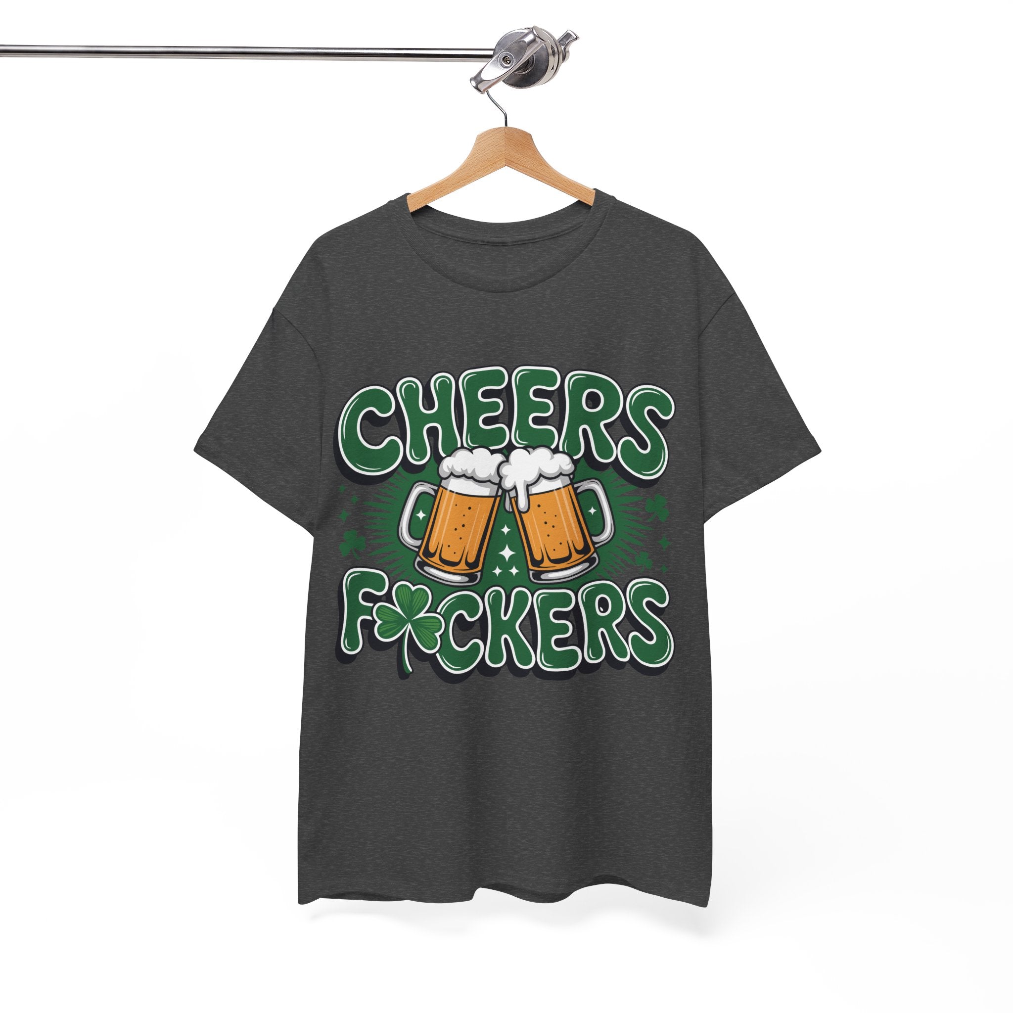 Cheers Fockers Beer Clinking Mugs Unisex Cotton T-Shirt