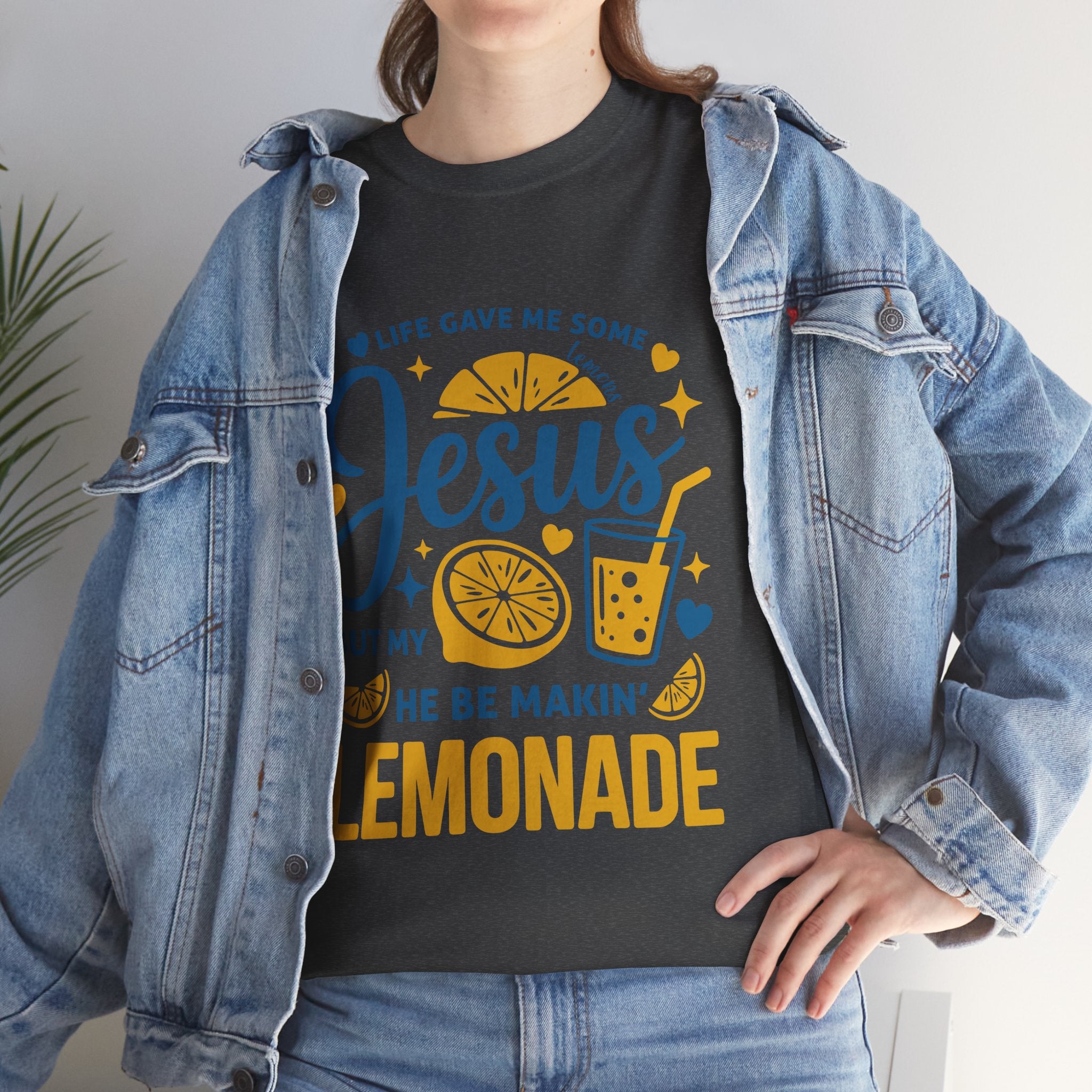 Christian Lemonade T-Shirt — “Life gave me some lemons but my Jesus He be makin’ lemonade”. Unisex Cotton Tee