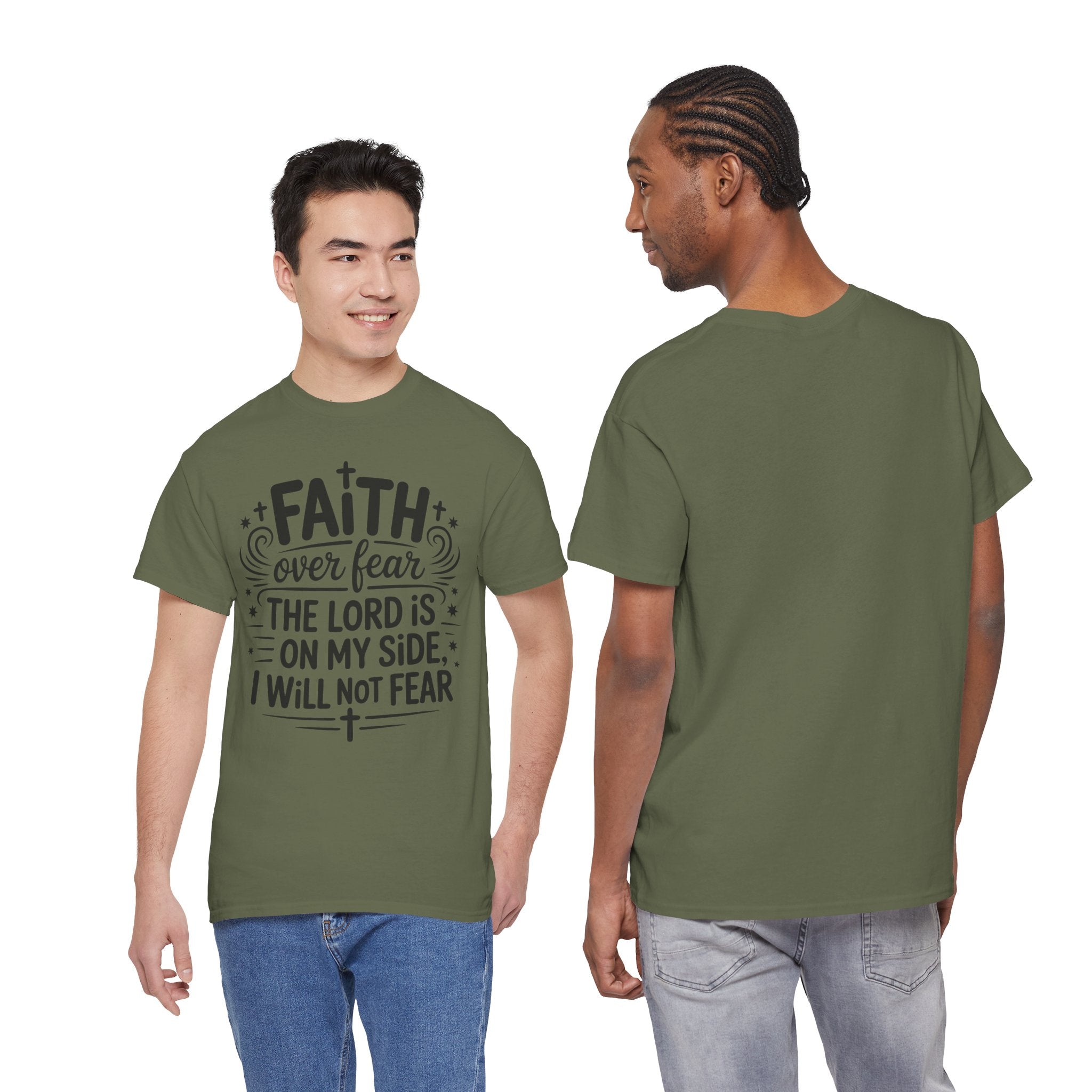 Faith Over Fear T-Shirt — "The Lord Is On My Side, I Will Not Fear" Christian Unisex Cotton Tee