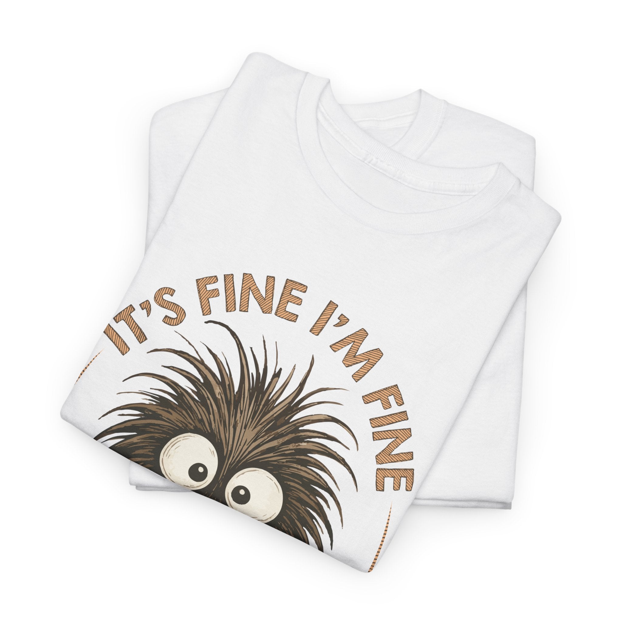 Funny Coffee Tee — “It’s fine I’m fine everything is fine” Fuzzy Creature Mug Unisex Cotton Tee