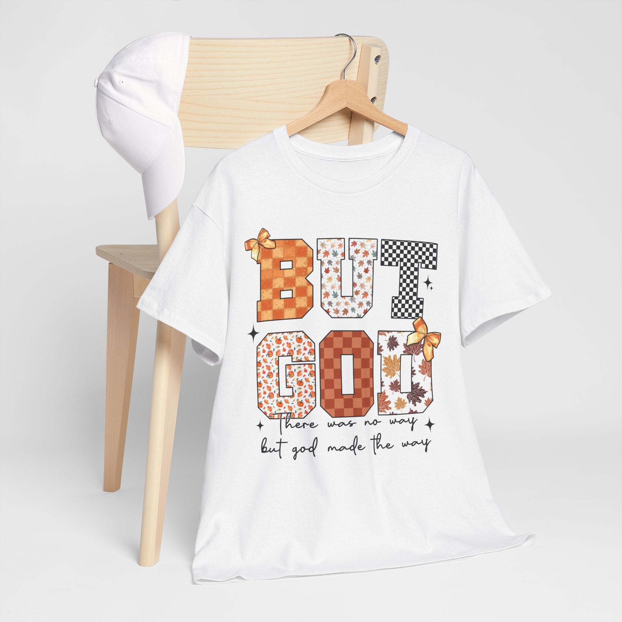 BUT GOD Fall Tee — “There was no way but God made the way”.Unisex Cotton Tee