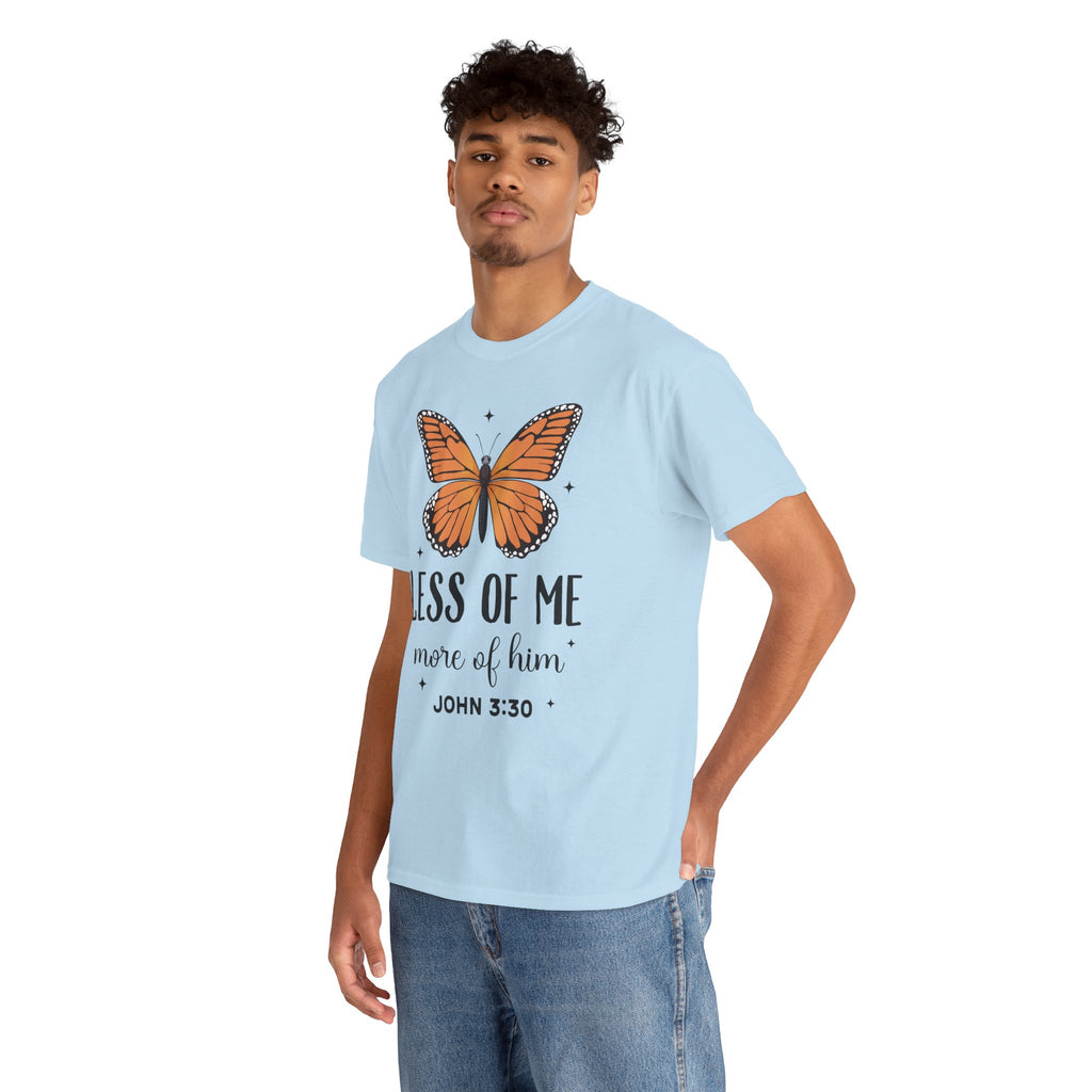 Monarch Butterfly Tee — "Less of Me, More of Him" Christian Unisex cotton T‑Shirt