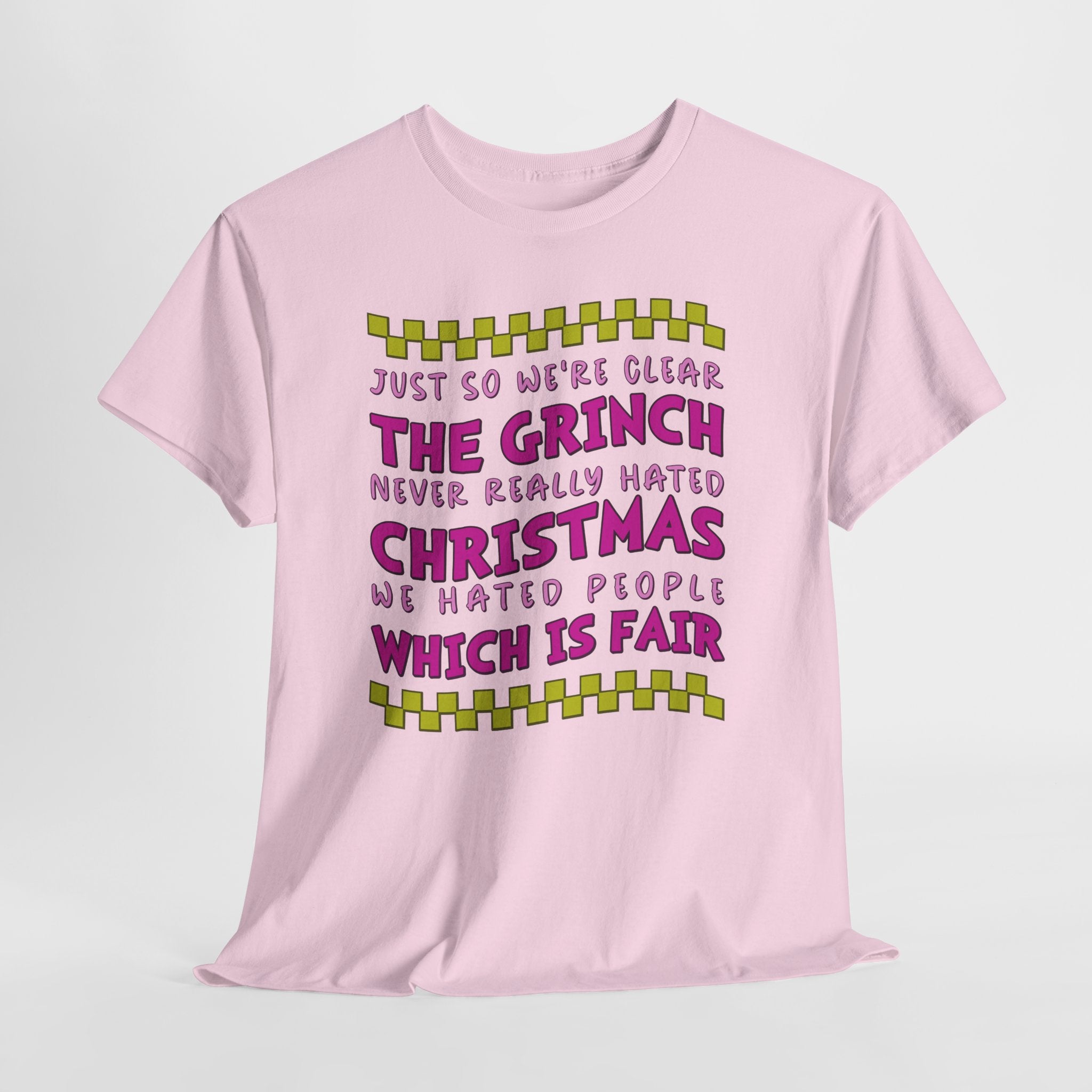 Grinch Never Hated Christmas Funny Unisex Cotton Tee