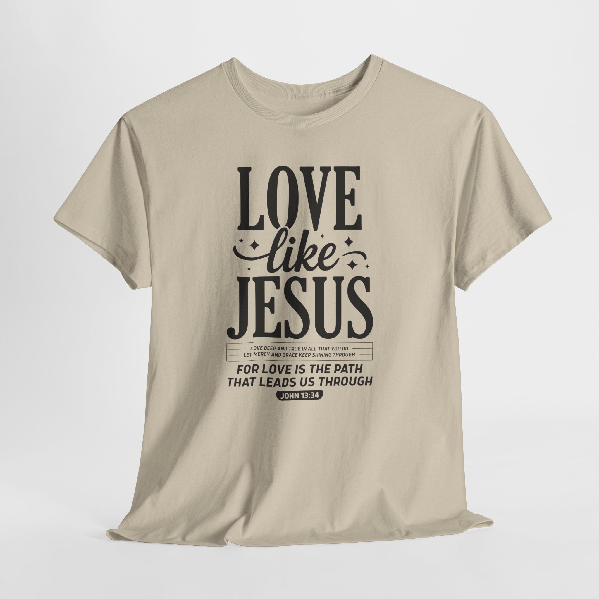 Love Like Jesus Tee — John 13:34 Faith-Inspired Christian Unisex Cotton T-Shirt