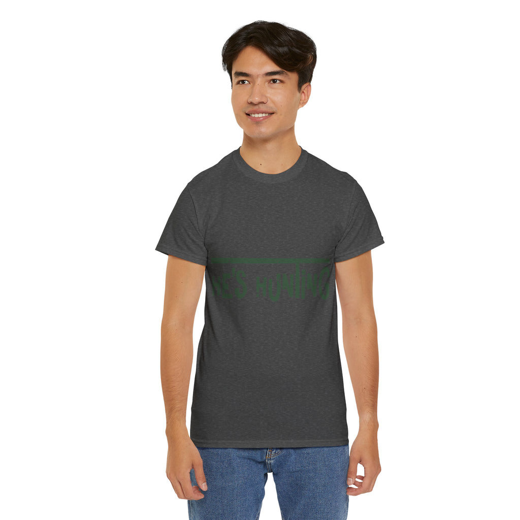 He’s Hunting Distressed Tee — Minimalist Tan Hunting Unisex Cotton Tshirt