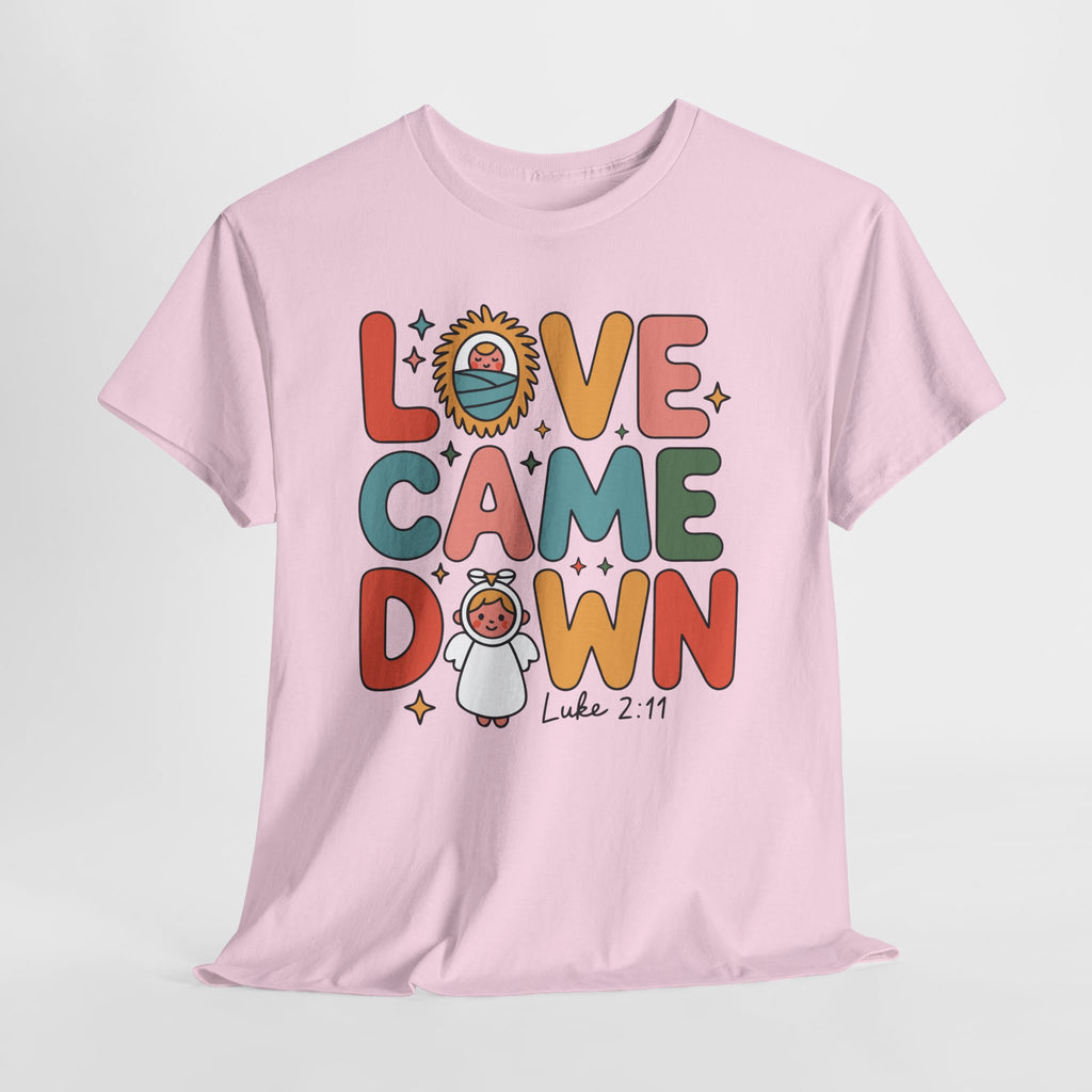 Love Came Down Christmas Tee — Baby Jesus Manger Angel (Luke 2:11)..Unisex Cotton Tee