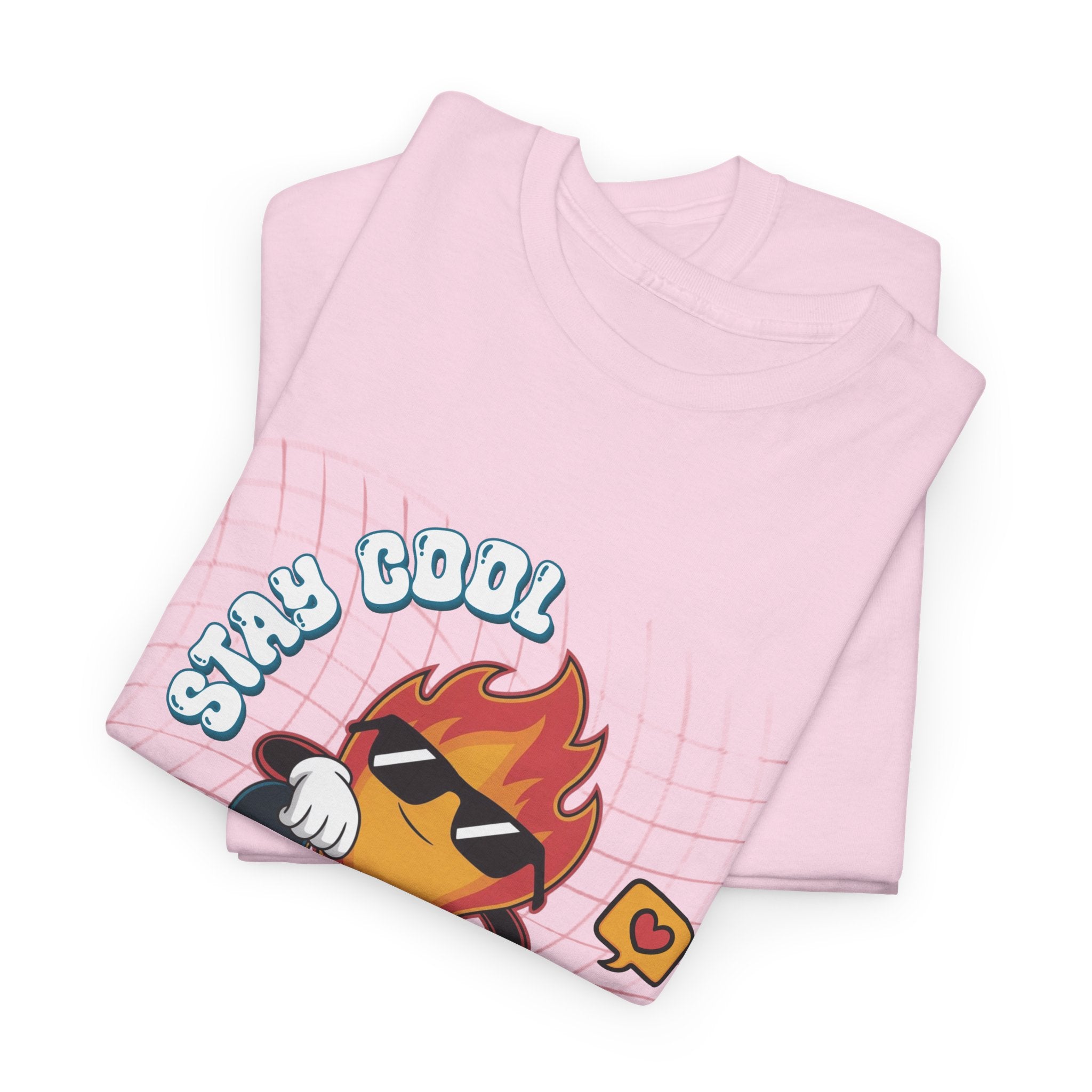 Stay Cool Burn Bright Unisex Tee