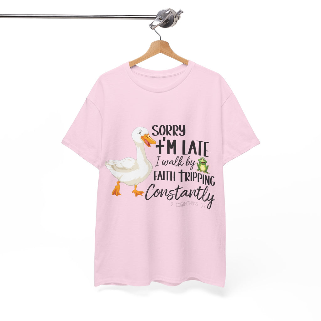 Christian Humor T-Shirt — “Sorry I’m Late, I Walk by Faith Tripping Constantly” (Duck & Frog). Unisex Cotton Tee