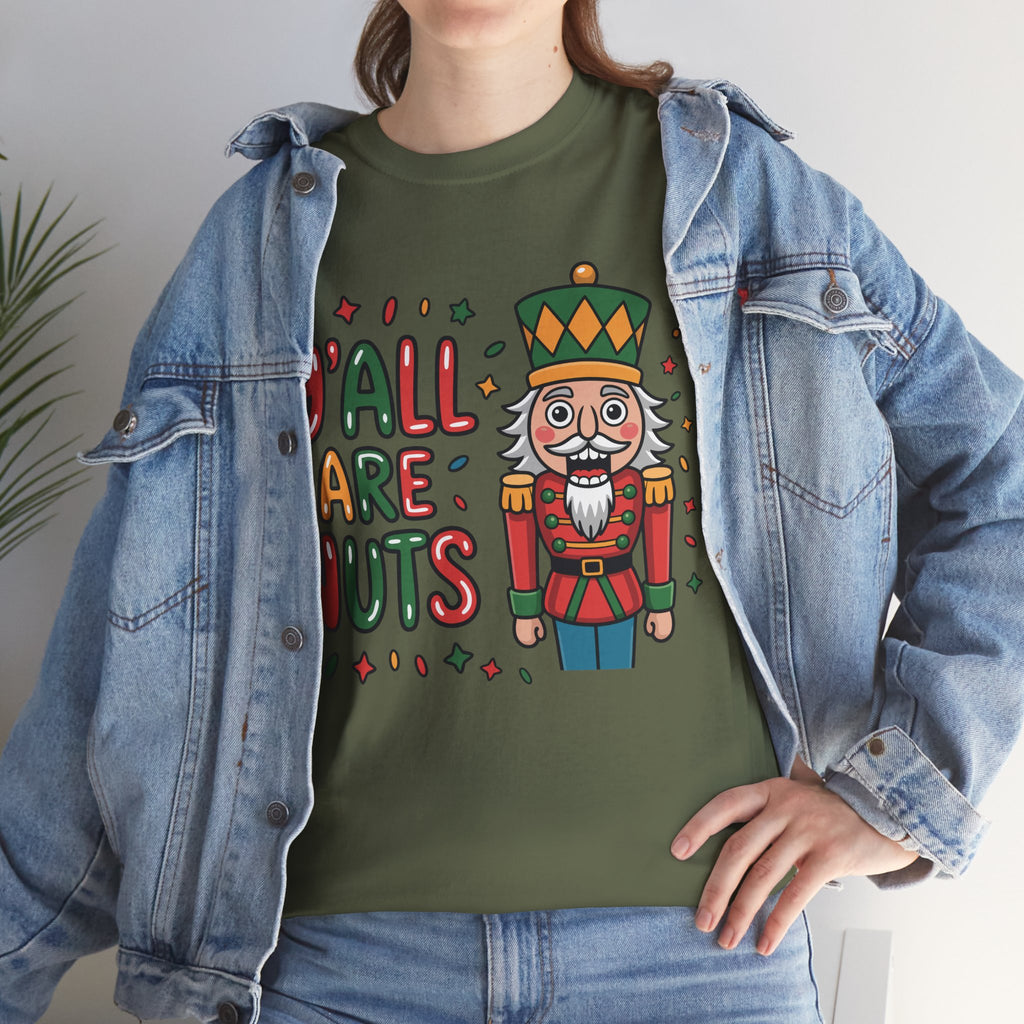 Y'all Are Nuts Nutcracker Christmas Unisex Cotton Tee