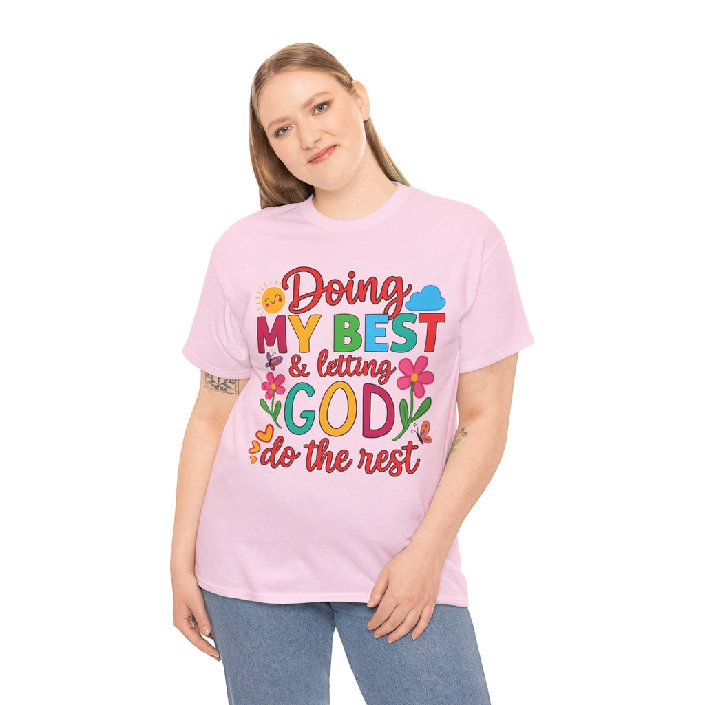 Doing My Best & Letting God Do The Rest T-Shirt — Floral Sun & Butterflies Inspirational Unisex Cotton Tee