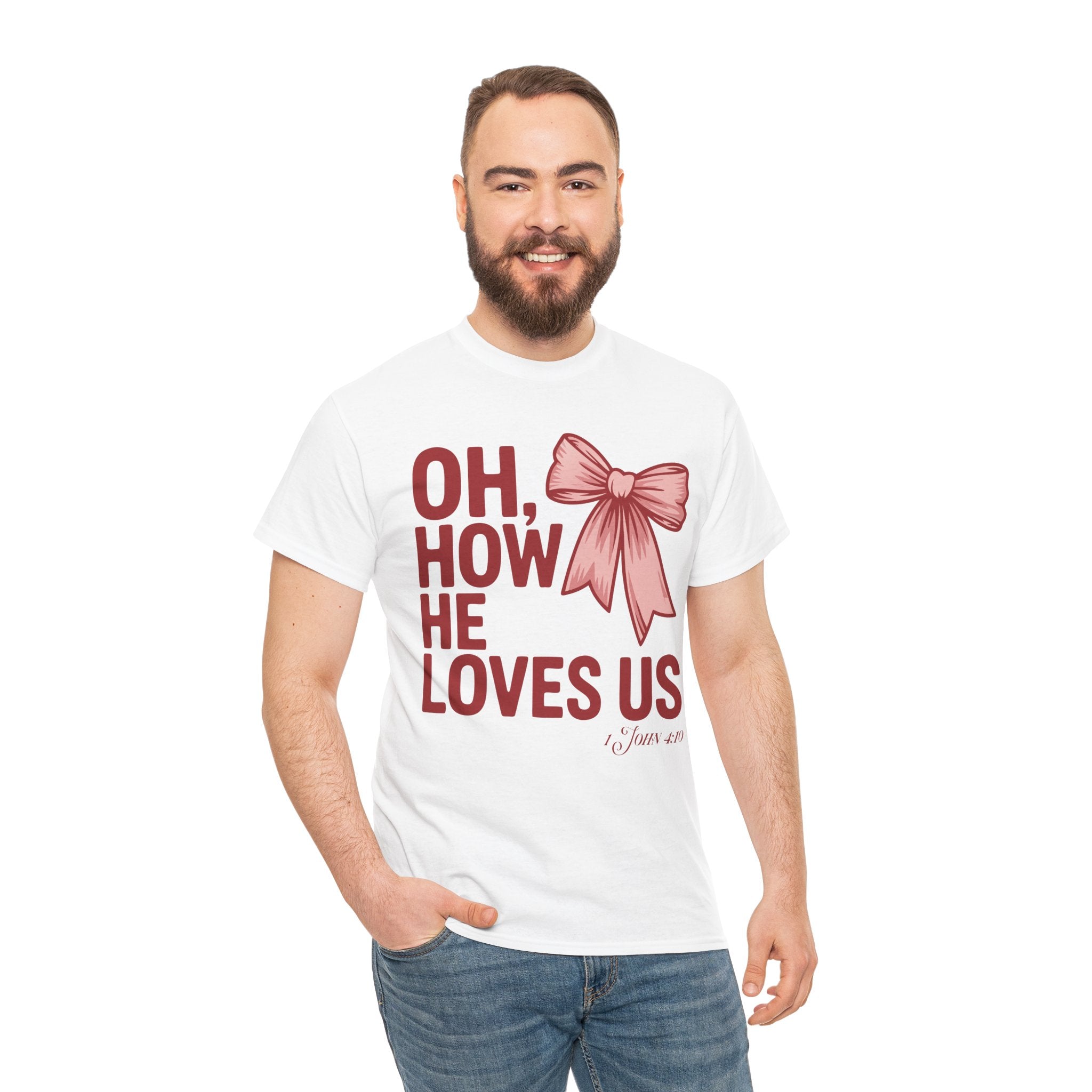 Oh, How He Loves Us Christian Valentine Tee — 1 John 4:10 Red & Pink Unisex Cotton Tee