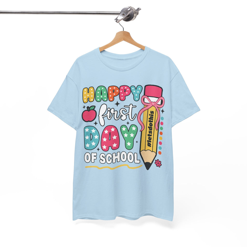 First Day of School Unisex Tee