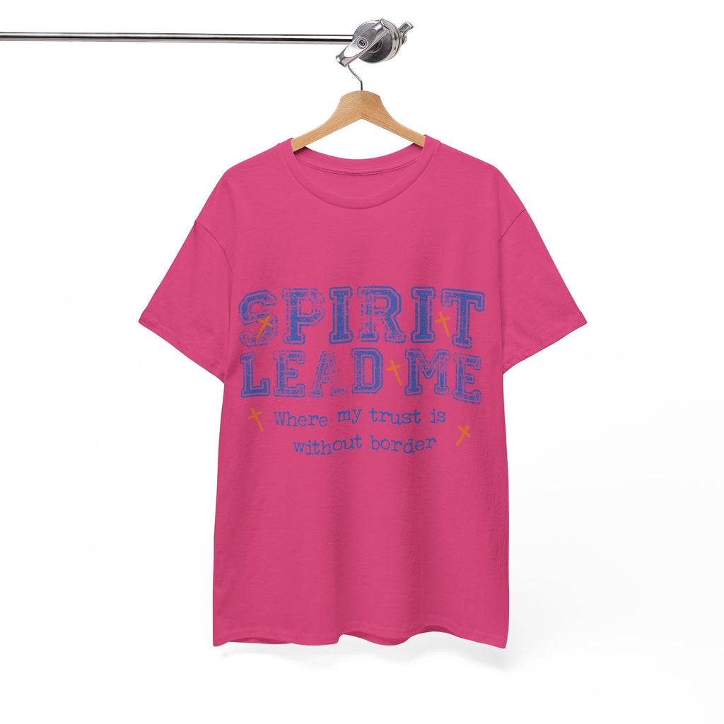 Christian Varsity Tee — “Spirit Lead Me — Where My Trust Is Without Border”. Unisex Cotton Tee