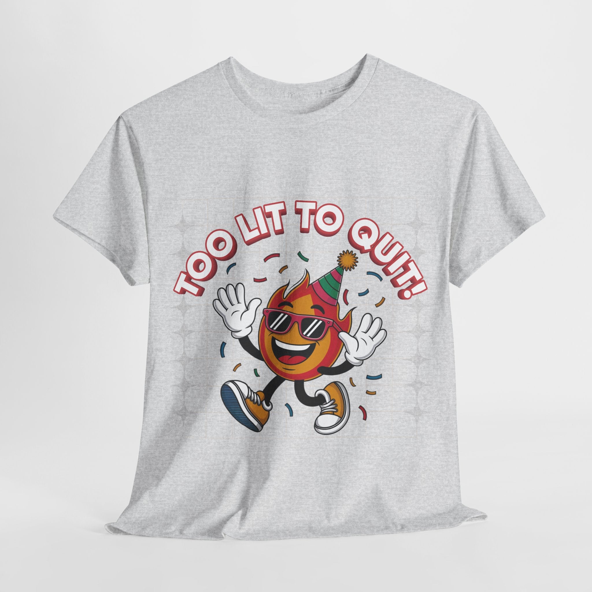 Too Lit To Quit Tee