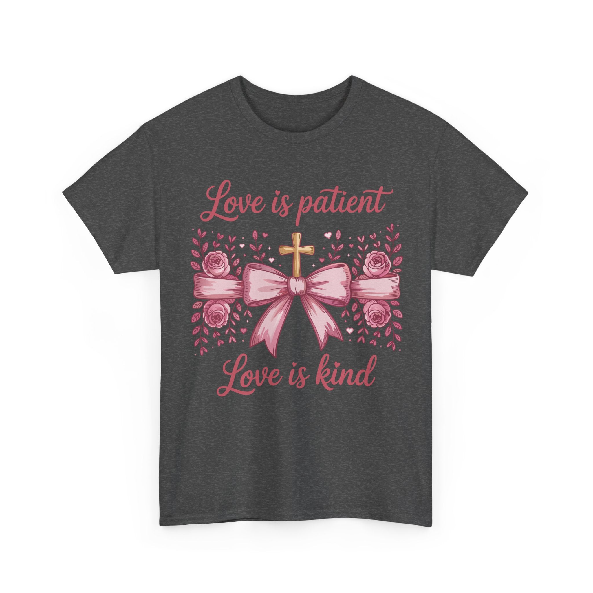 Christian Floral Tee — "Love is Patient, Love is Kind" Pink Rose Cross. Unisex Cotton Tee