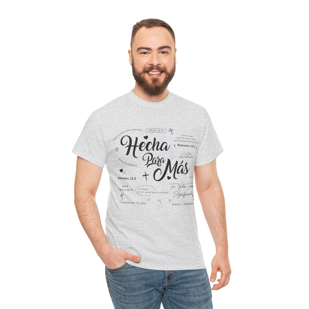 Hecha Para Más Christian T‑Shirt — Spanish Faith Typography Unisex Cotton Tee