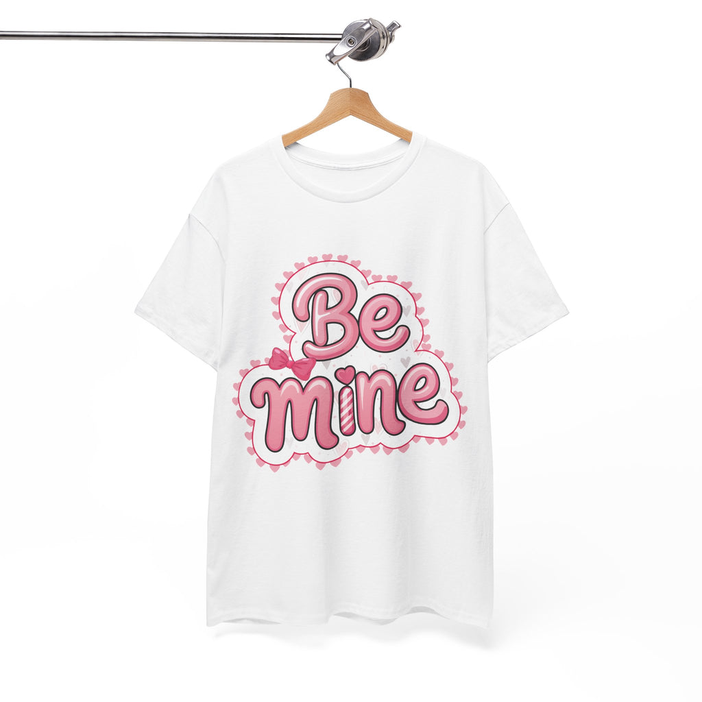 Be Mine Valentine T-Shirt — Pink Bubble Letters with Hearts & Bow..Unisex Cotton Tee