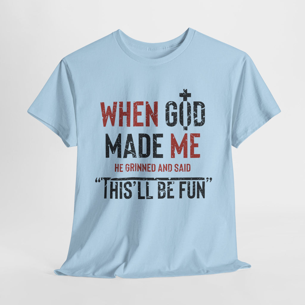 Humorous Grunge Quote Tee — "When He Saw Me, He Grinned and Said"Unisec Cotton Tee