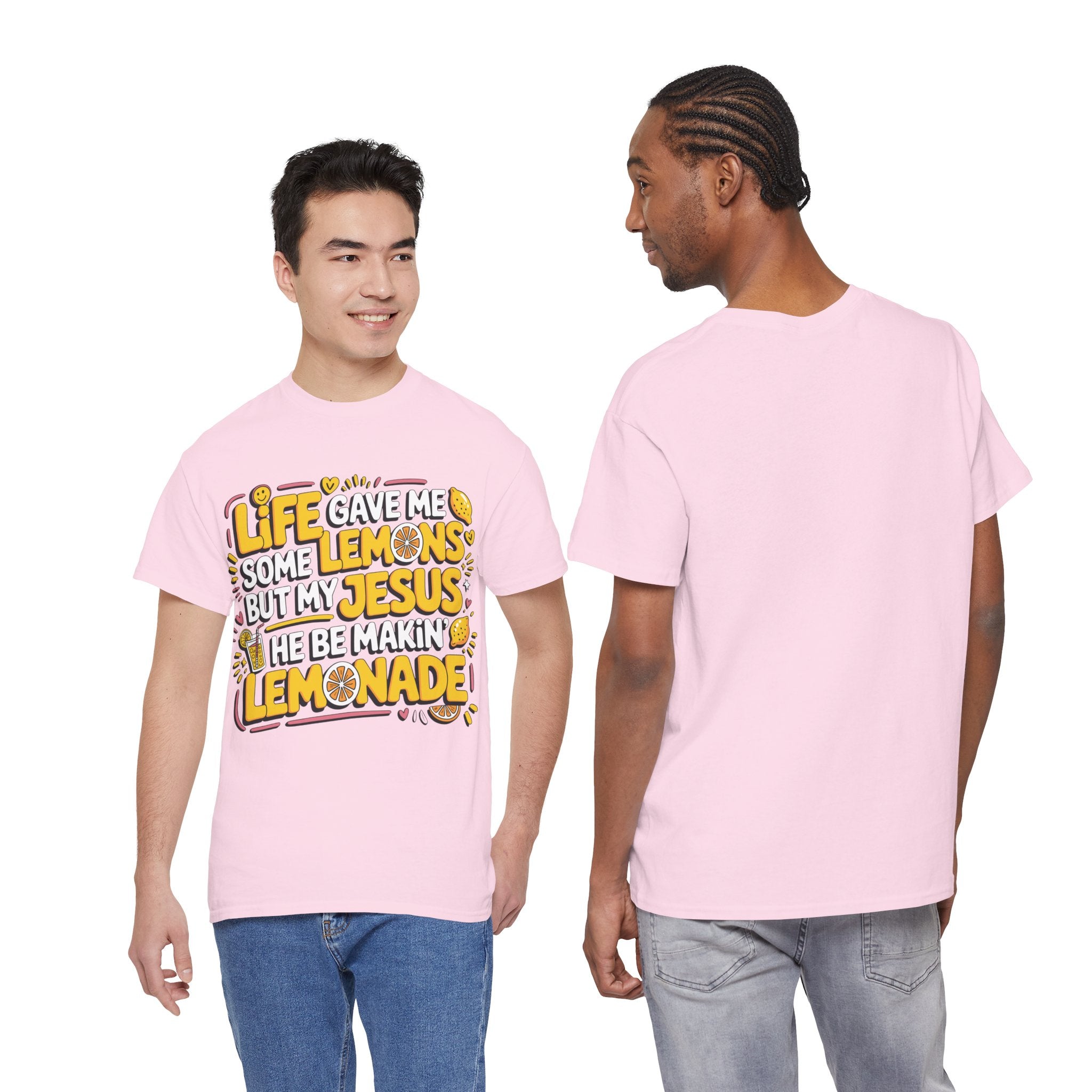 Christian Lemonade T-Shirt — “Life gave me some lemons but my Jesus he be makin’ lemonade”Unisex Cotton Tee