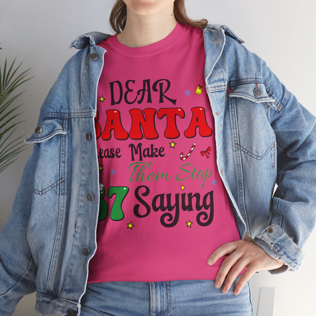 Santa 67 Them Stop Christmas Unisex Cotton Tee