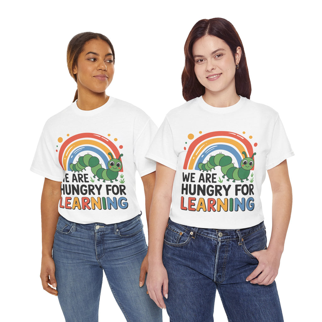 Hungry for Learning Unisex Tee