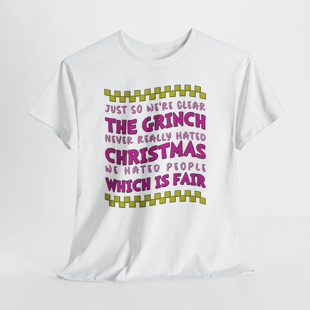 Grinch Never Hated Christmas Funny Unisex Cotton Tee