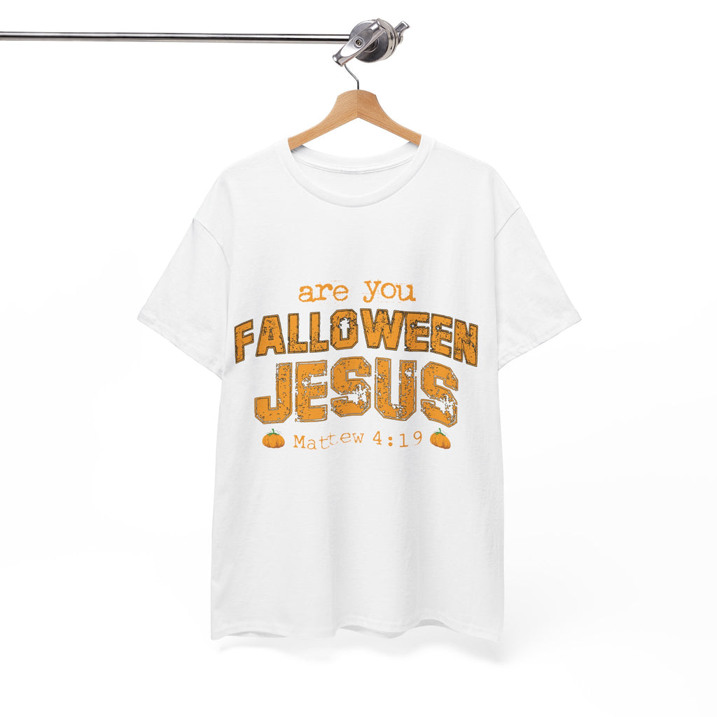 Christian Halloween T-Shirt — “Are You Falloween Jesus? Matthew 4:19” Distressed Pumpkin Design. Unisex Cotton Tee