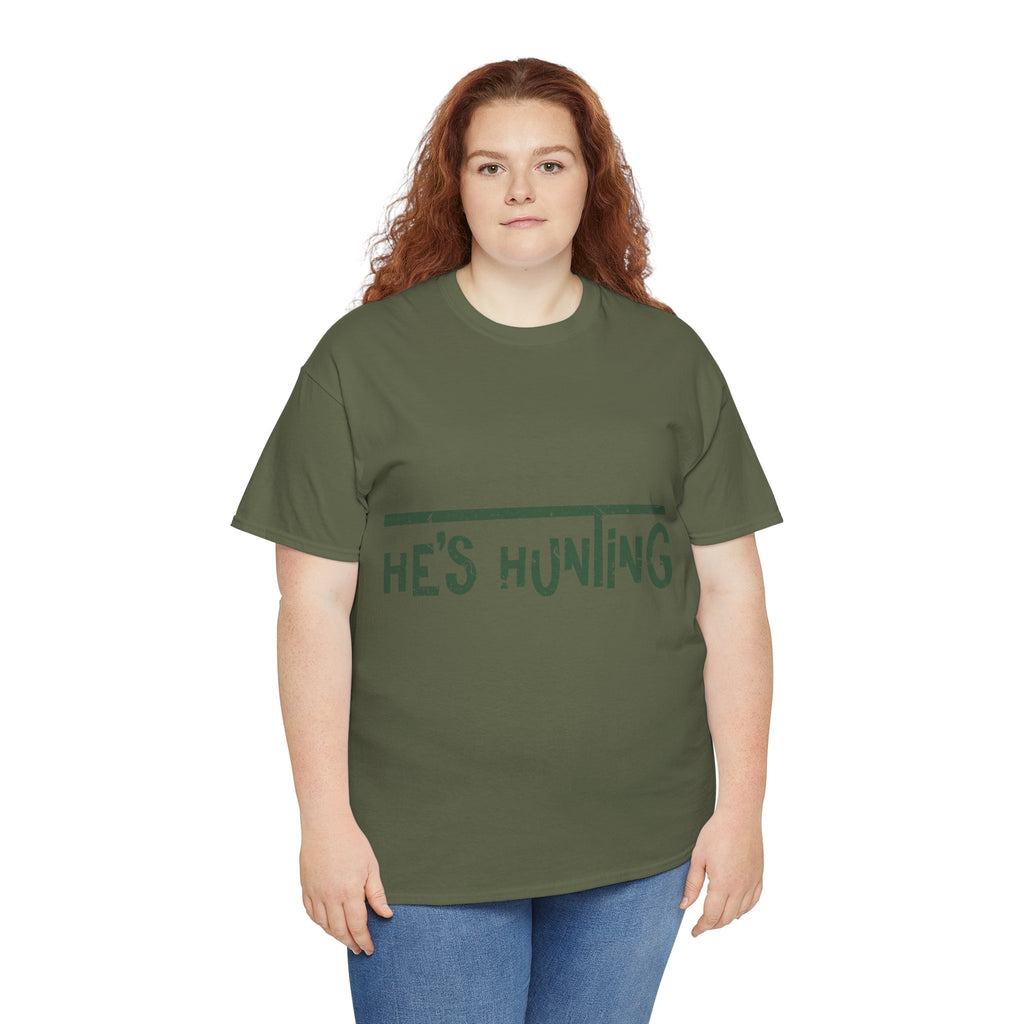 He’s Hunting Distressed Tee — Minimalist Tan Hunting Unisex Cotton Tshirt