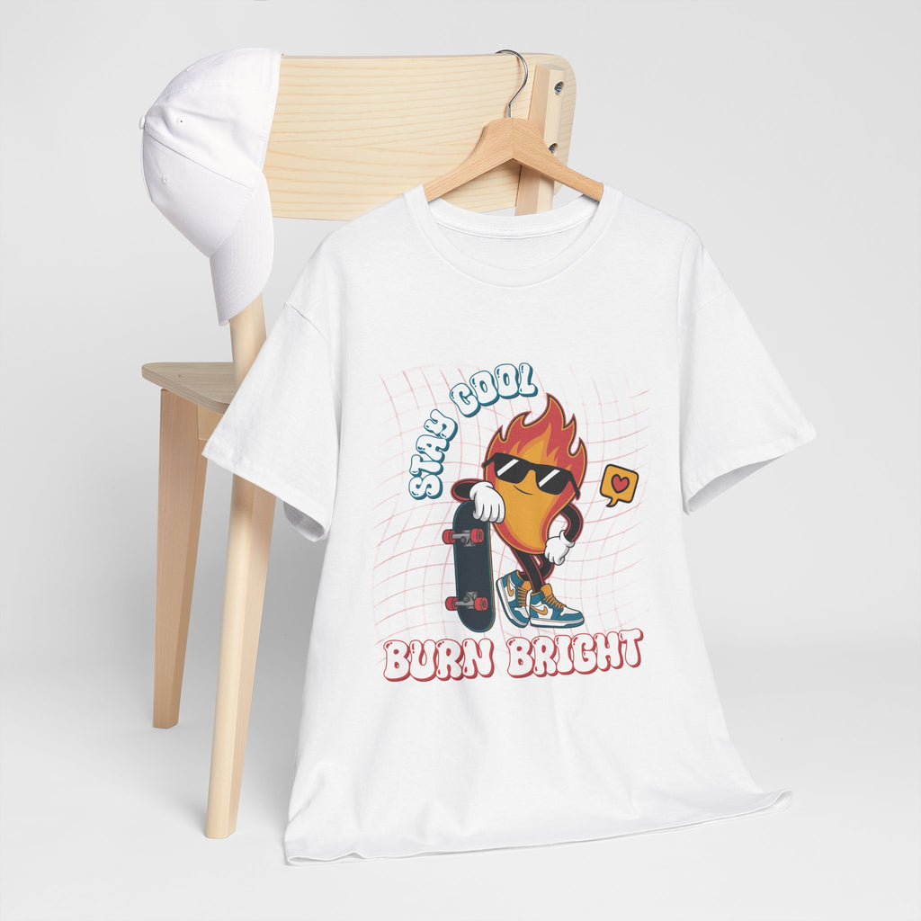 Stay Cool Burn Bright Unisex Tee