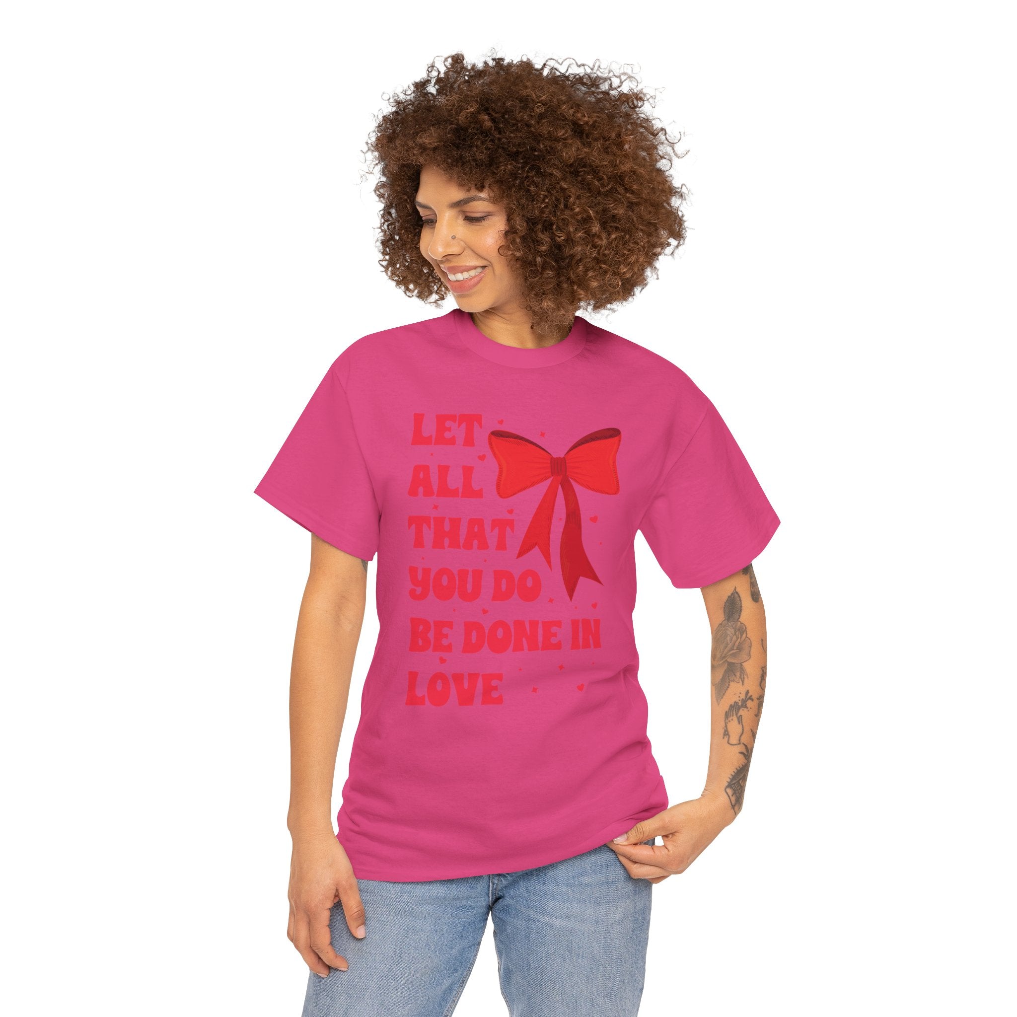 Valentine Tee — "Let All That You Do Be Done in Love" Heart Bow Unisex Cotton Shirt